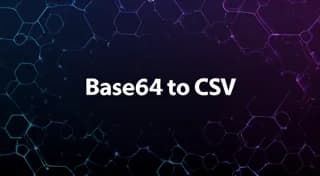 Base64 To Csv - Decode Base64 encoded strings to CSV (Comma Separated Values) format.